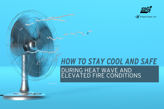 How to Stay Cool and Safe During a Heat Wave and Elevated Fire Conditions