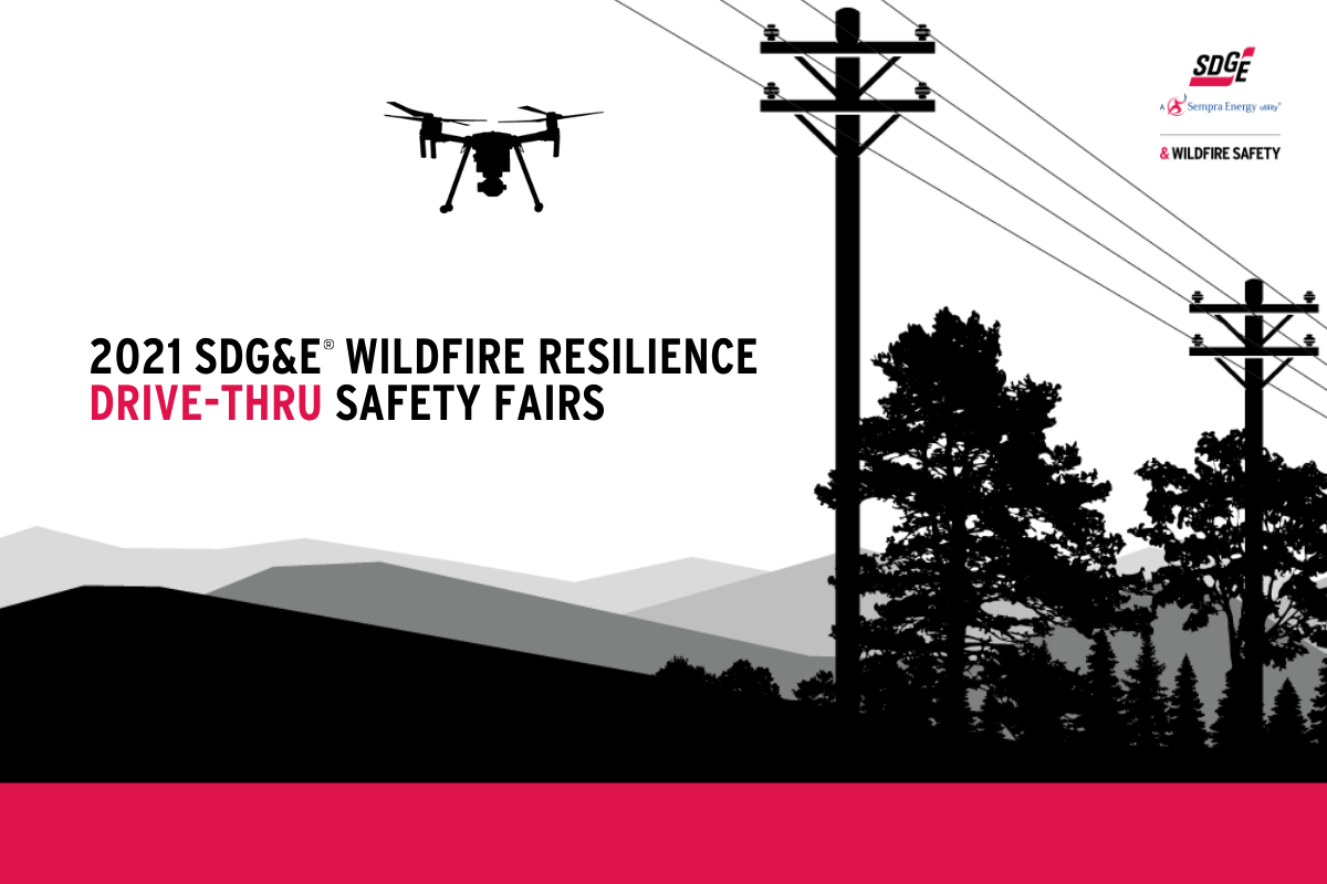 SDG&E to Host 2nd Annual Wildfire Resilience Drive-Thru Safety Fairs Ahead of Peak Wildfire Season