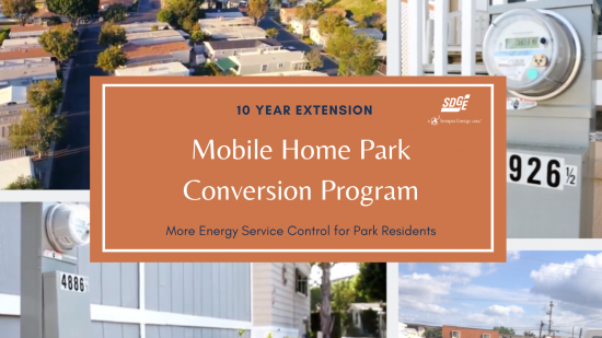 SDG&E’s Mobile Home Conversion Program Extended to Continue Providing Park Residents More Control of their Energy Service