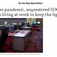 Hard Work of Sequestered SDG&E Employees Featured by San Diego Union Tribune